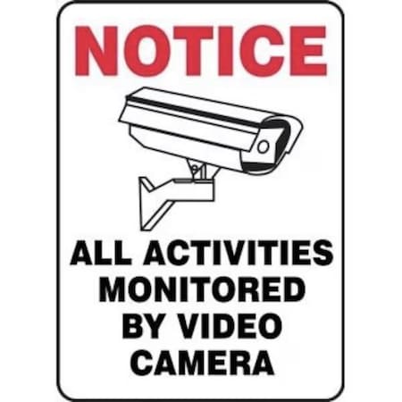 Accuform ALL ACTIVITIES MONITORed BY VIDEO CAMERA WGRAPHIC, Adhesive Dura-Poly, 14 in x 10 in MASE809XV